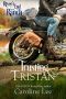 [River's End Ranch 24] • Trusting Tristan